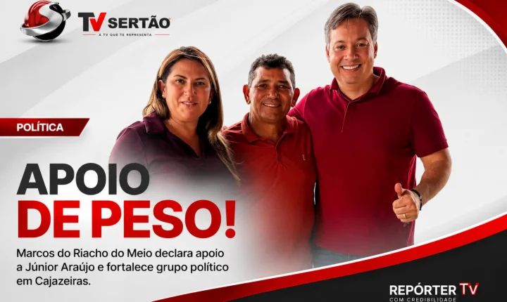 Júnior Araújo amplia base em Cajazeiras com apoio de Marcos do Riacho do Meio