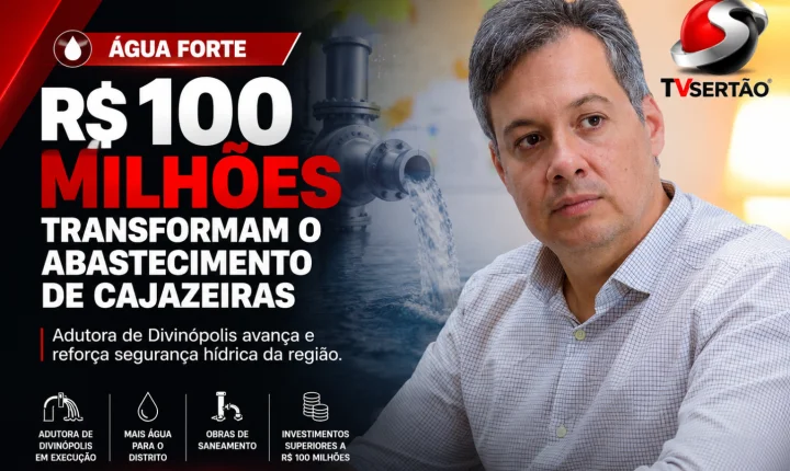 Júnior Araújo destaca investimentos superiores a R$ 100 milhões e avanço da adutora de Divinópolis