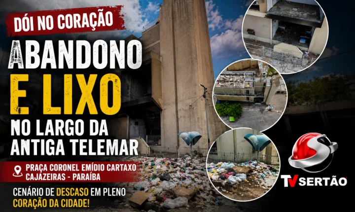 Lixo e abandono no largo da antiga Telemar expõem cenário preocupante no centro de Cajazeiras