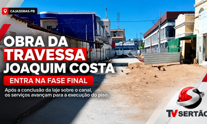 Obra da Travessa Joaquim Costa entra na fase final e avança para acabamento em Cajazeiras