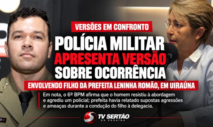 Polícia Militar apresenta versão sobre ocorrência envolvendo filho da prefeita Leninha Romão, em Uiraúna