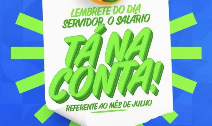 Prefeitura de Bernardino Batista confirma pagamento dos servidores referente ao mês de julho