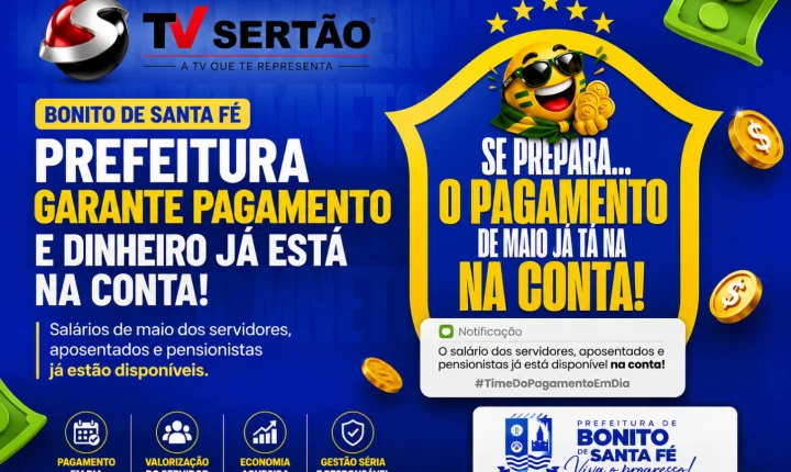 Prefeitura de Bonito de Santa Fé garante pagamento e reforça compromisso com servidores, aposentados e pensionistas