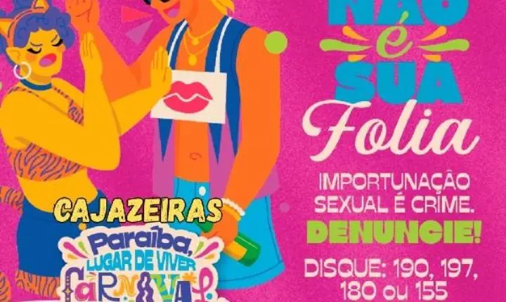 Secretaria das Mulheres de Cajazeiras intensifica combate à importunação sexual no Carnaval 2026